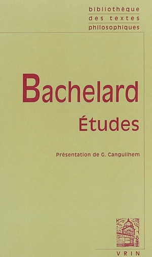 Etudes - Gaston Bachelard