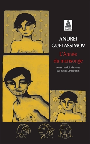 L'année du mensonge - Andreï Guelassimov