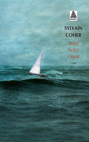 Nord-nord-ouest - Sylvain Coher