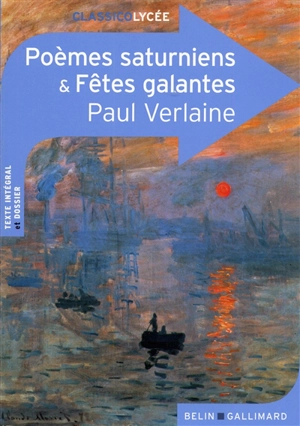 Poèmes saturniens & Fêtes galantes - Paul Verlaine