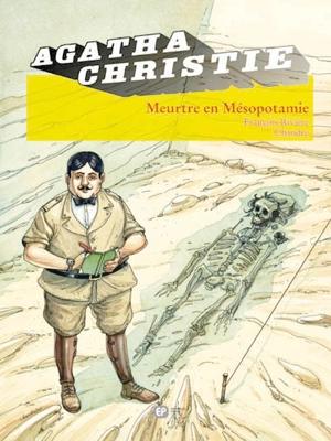 Meurtre en Mésopotamie - François Rivière