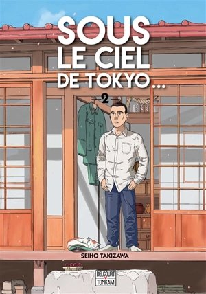 Sous le ciel de Tokyo.... Vol. 2 - Seiho Takizawa