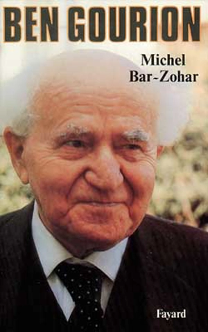 Ben Gourion - Michael Bar-Zohar