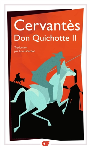 L'ingénieux hidalgo Don Quichotte de la Manche. Vol. 2 - Miguel de Cervantes Saavedra