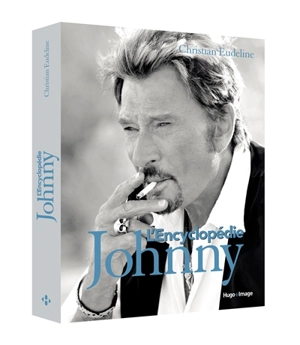 L'encyclopédie Johnny - Christian Eudeline