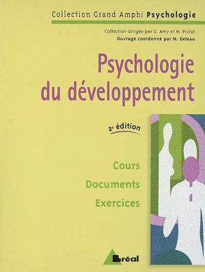 Psychologie du développement : cours, documents, exercices