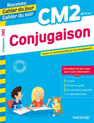 Conjugaison CM2, 10-11 ans - Bernard Séménadisse