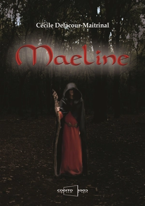 Maeline - Cécile Delacour-Maitrinal