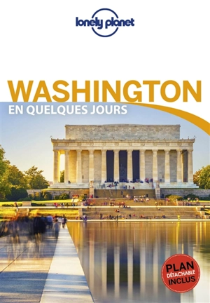 Washington en quelques jours - Karla Zimmerman