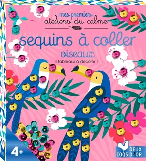 Oiseaux : sequins à coller : 3 tableaux à décorer ! - Klara Hawkins