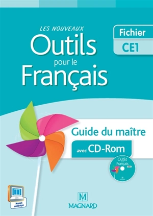 Les nouveaux outils pour le français CE1 : guide du maître avec CD-ROM - Sylvie Aminta