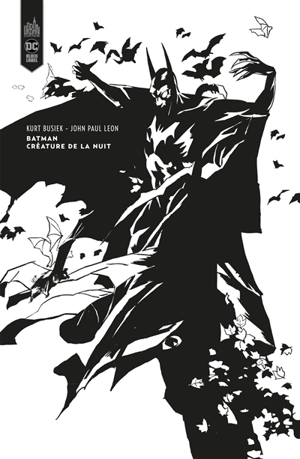 Batman, créature de la nuit - Kurt Busiek