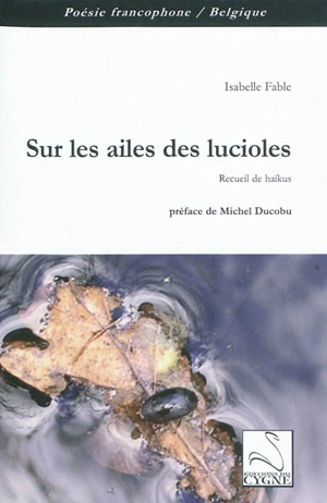 Sur les ailes des lucioles - Isabelle Fable