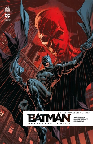 Batman detective comics. Vol. 2. Le syndicat des victimes - James Tynion