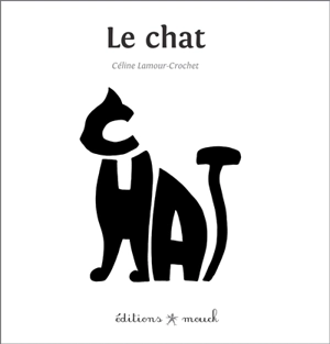 Le chat - Céline Lamour-Crochet