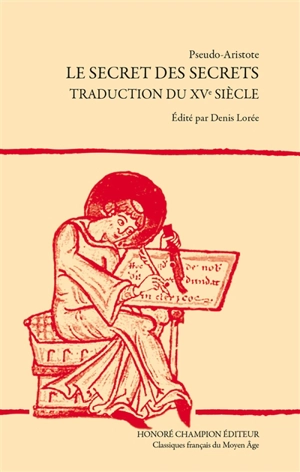 Le secret des secrets : traduction du XVe siècle - Aristote