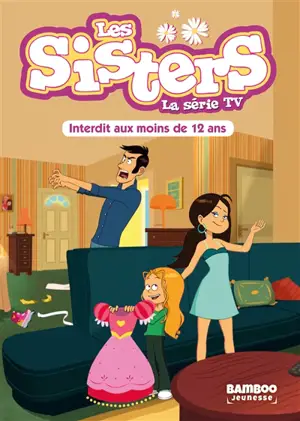 Les sisters : la série TV. Vol. 5. Interdit aux moins de 12 ans - François Vodarzac
