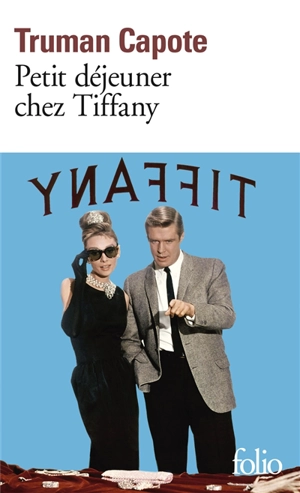 Petit déjeuner chez Tiffany - Truman Capote