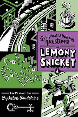 Les fausses bonnes questions de Lemony Snicket. Vol. 4. Pourquoi cette nuit est-elle différente des autres nuits ? - Lemony Snicket