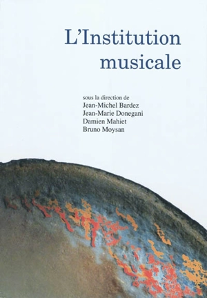 L'institution musicale