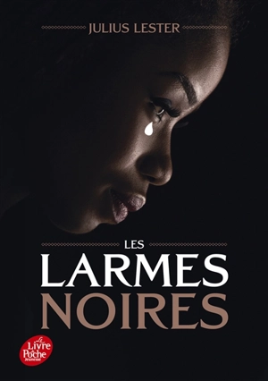 Les larmes noires - Julius Lester