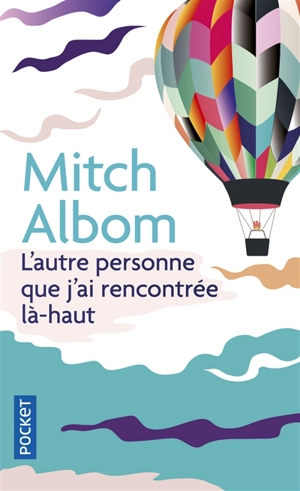 L'autre personne que j'ai rencontrée là-haut - Mitch Albom