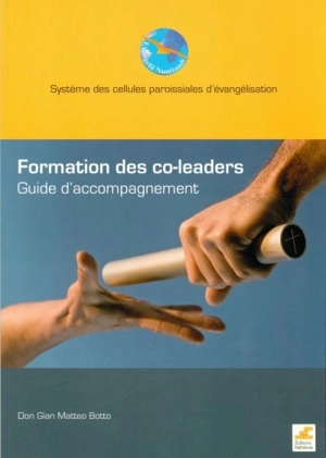 Formation des co-leaders : guide d'accompagnement - Gian Matteo Botto
