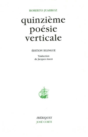 Quinzième poésie verticale - Roberto Juarroz