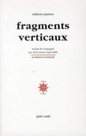 Fragments verticaux - Roberto Juarroz