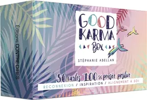 Good karma box : 50 cartes 100 % pensées positives : reconnexion, inspiration, alignement à soi - Stéphanie Abellan