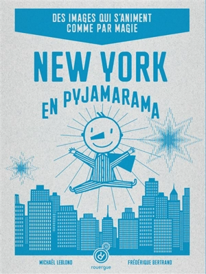 New York en pyjamarama - Frédérique Bertrand