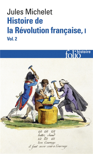 Histoire de la révolution française. vol. 1-2 - Jules Michelet