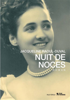 Nuit de noces - Jacqueline Raoul-Duval