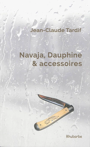 Navaja, Dauphine & accessoires - TARDIF, Jean-Claude