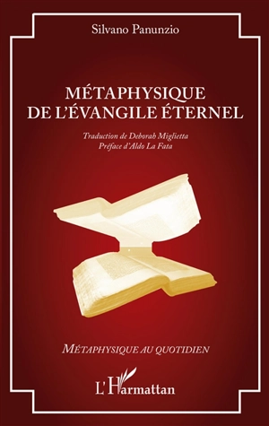 Métaphysique de l'Evangile éternel - Silvano Panunzio