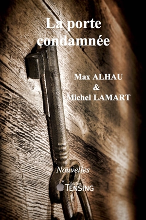 La porte condamnée - Max Alhau