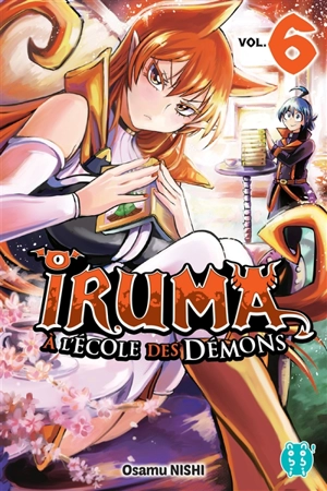 Iruma à l'école des démons. Vol. 6 - Osamu Nishi