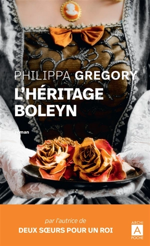 L'héritage Boleyn - Philippa Gregory