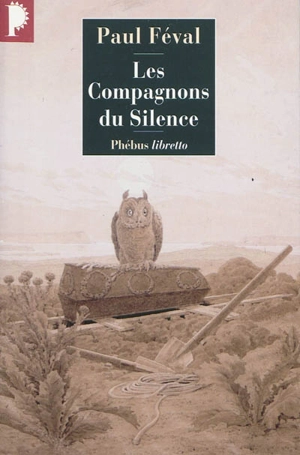 Les compagnons du silence - Paul Féval