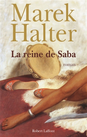 La reine de Saba - Marek Halter