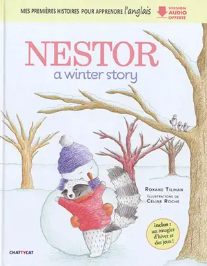 Nestor : a winter story - Roxane Tilman