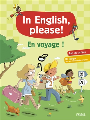 In English, please ! : en voyage ! - Juliette Saumande