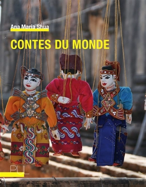 Contes du monde - Ana María Shua