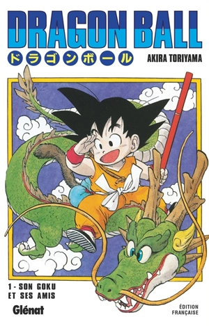 Dragon ball. Vol. 1. Son Goku - Akira Toriyama