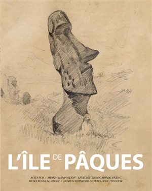 L'île de Pâques : exposition, Toulouse, Museum d'histoire naturelle, du 30/6/2018 au 31/10/2018