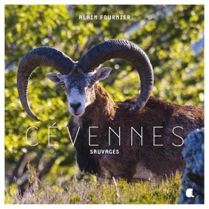 Cévennes sauvages - Alain Fournier