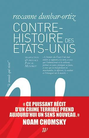 Contre-histoire des Etats-Unis - Roxanne Dunbar-Ortiz