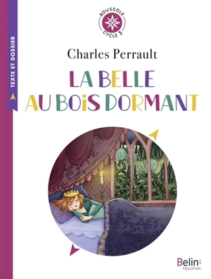 La belle au bois dormant - Charles Perrault