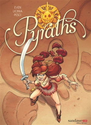 Pyraths. Vol. 1 - Katia Even