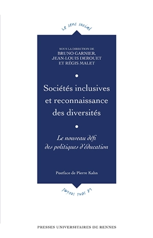 Sociétés inclusives et reconnaissance des diversités : le nouveau défi des politiques d'éducation